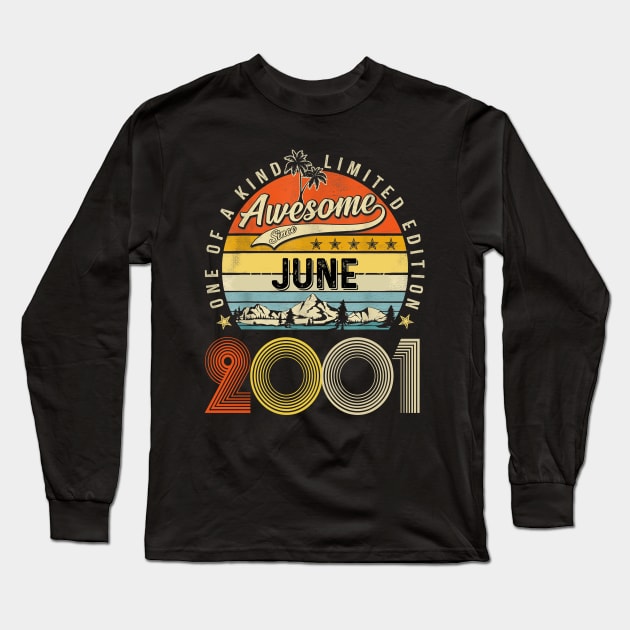 Awesome Since June 2001 Vintage 22nd Birthday Long Sleeve T-Shirt by Mhoon 